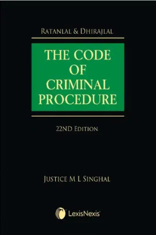 Lexis Nexis The Code of Criminal Procedure By Ratanlal & Dhirajlal