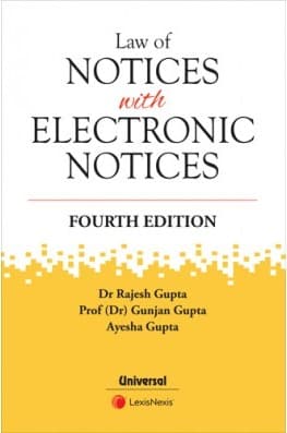 Lexis Nexis Law of Notices with Electronic Notices By Dr Rajesh Gupta