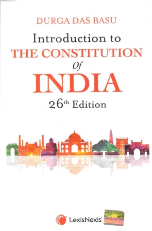 Lexis Nexis Introduction to the Constitution of India By Durga Das Basu