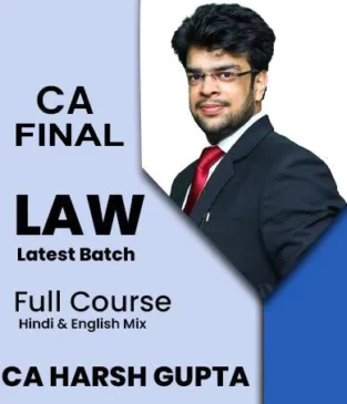 Video Lecture CA Final Law Latest Batch Full Course By CA Harsh Gupta
