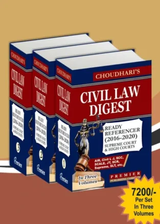 Premier’s Civil Law Digest (2016 to 2020) By Choudhari Edition 2022