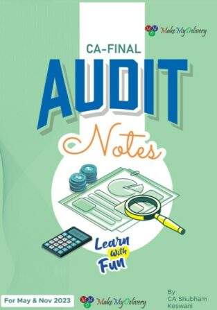 MakeMyDelivery CA Final Audit Notes New Syllabus By CA Shubham Keswani Applicable May / November 2023 Exam