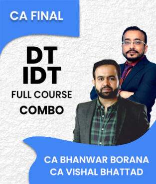 Video Lecture CA Final DT and IDT Full Course By CA Bhanwar Borana