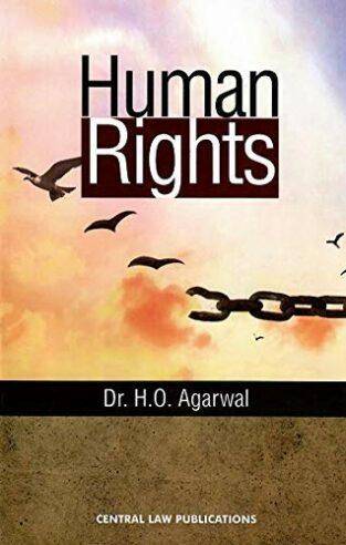 Human Rights By H. O. Agarwal Edition Reprint Edition 2022
