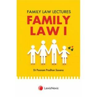 LexisNexis Family Law Lectures Family Law I By Poonam Pradhan Saxena