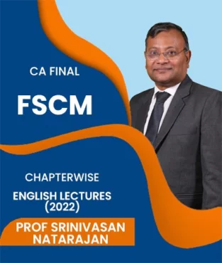 CA Final FSCM Chapterwise English (2022) Prof Srinivasan Natarajan