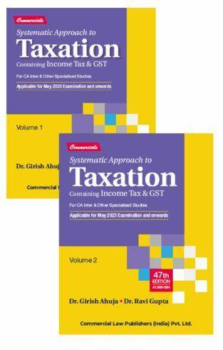 Commercial Systematic Approach to Taxation Girish Ahuja Dr Ravi Gupta