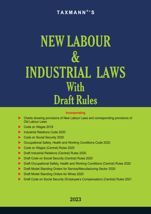 New Labour & Industrial Laws with Draft Rules Edition 2023