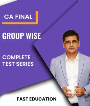 CA Final Group Wise Complete Test Series Applicable for May 2023