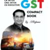 CA Inter Compact Book on GST By CA RajKumar May 23 Exams