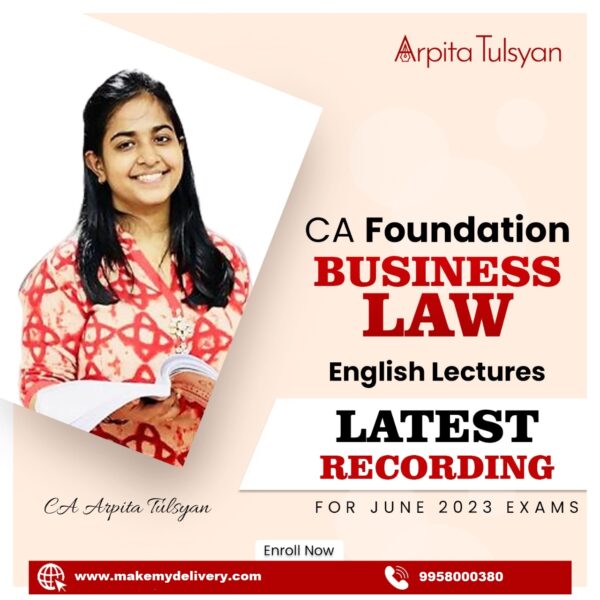 Video lectures CA Foundation Business Laws By CA Arpita Tulsyan