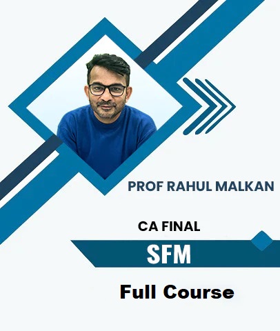 Video Lecture CA Final SFM Full Course By Prof Rahul Malkan