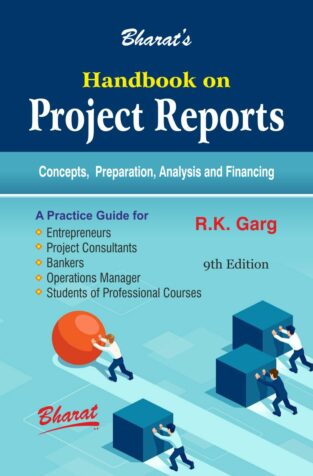 Bharat Handbook on Project Reports By R.K. Garg Edition 2023