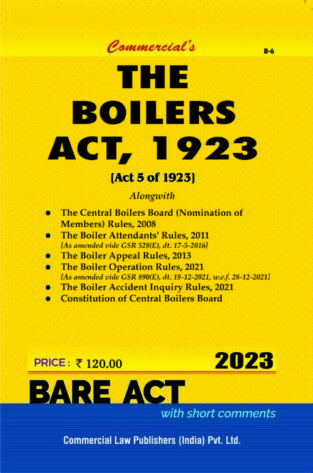 Commercial Boilers Act 1923 Alongwith Allied Rules Bare Act