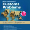 Commercial How to Handle Customs Problems By P. Veera Reddy
