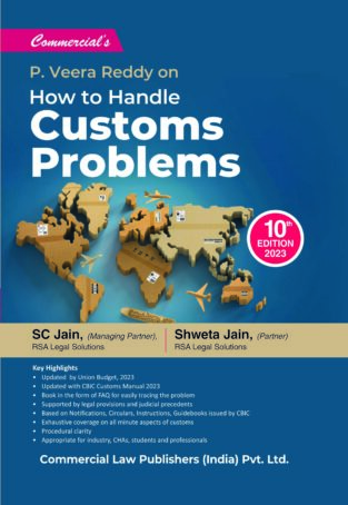 Commercial How to Handle Customs Problems By P. Veera Reddy