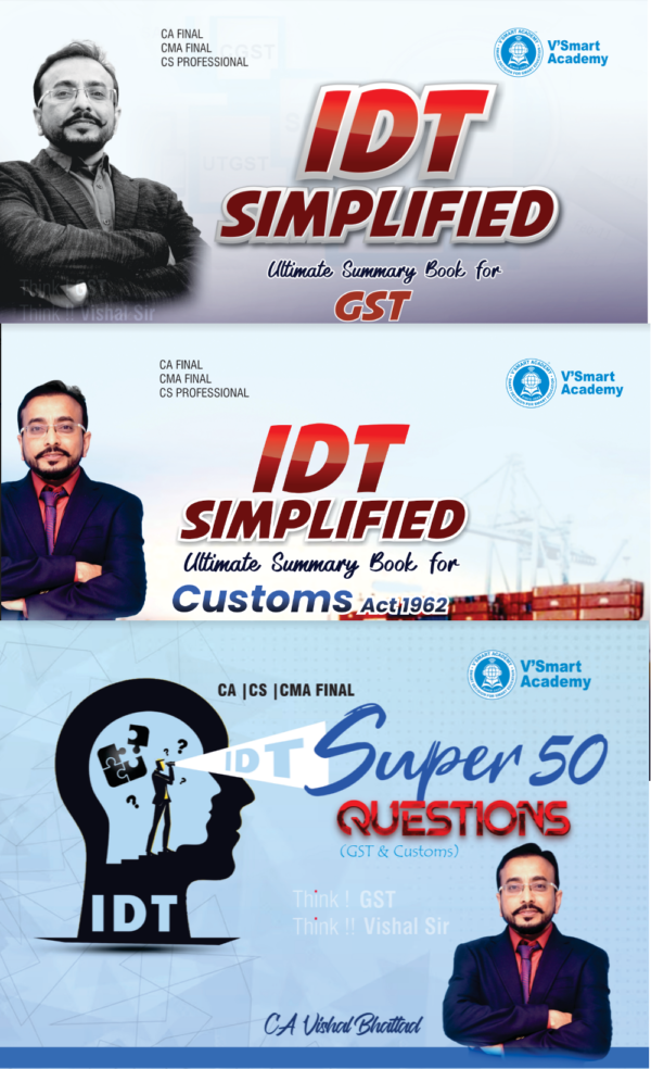 CA Final Indirect Tax IDT Simplified Book Set By CA Vishal Bhattad