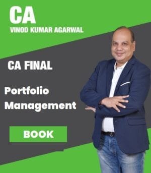 CA Final AFM PORTFOLIO MANAGEMENT Notes CA Vinod Kumar Agarwal May 25 Exam
