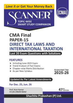 Shuchita Scanner CMA Final 2022 Syllabus Direct Tax Laws