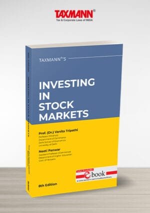 Taxmann Investing in Stock Markets By Vanita Tripathi Neeti Panwar Edition June 2024