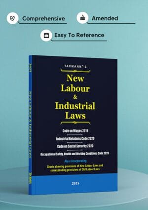 Taxmann New Labour & Industrial Laws Edition 2025