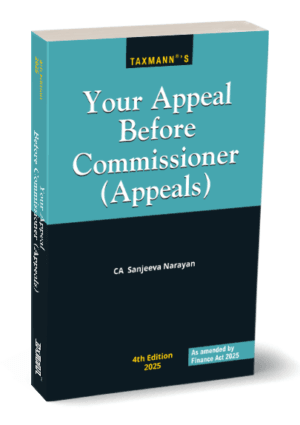 Taxmann Your Appeal Before Commissioner By Sanjeeva Narayan