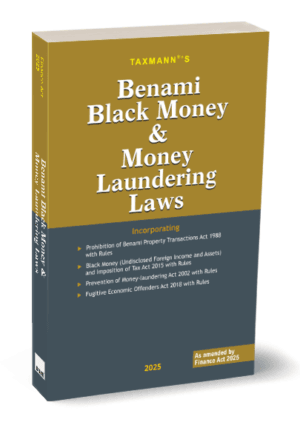 Taxmann Benami Black Money & Money Laundering Laws