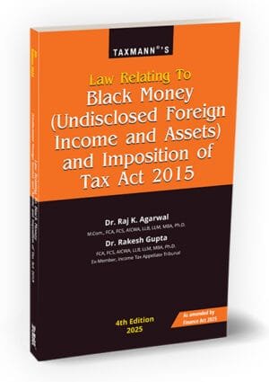 Law Relating to Black Money By Raj K. Agarwal Rakesh Gupta
