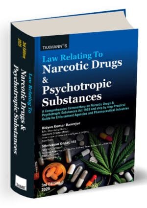 Taxmann Narcotic Drugs & Psychotropic Substances By Bidyut Kumar