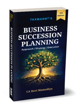 Taxmann Business Succession Planning By Ravi Mamodiya 5th Edition April 2026
