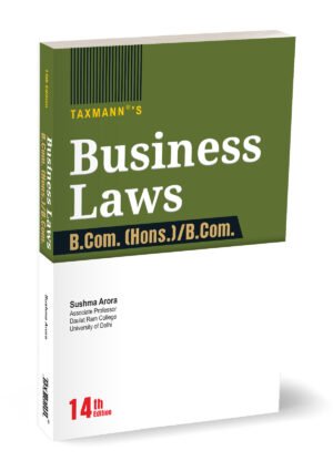 Taxmann Business Laws B.Com. (Hons.)/B.Com. UGCF By Sushma Arora 14th Edition 2026
