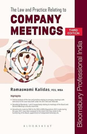 Bloomsbury The Law and Practice Relating to Company Meetings By Ramaswami Kalidas Edition 2024
