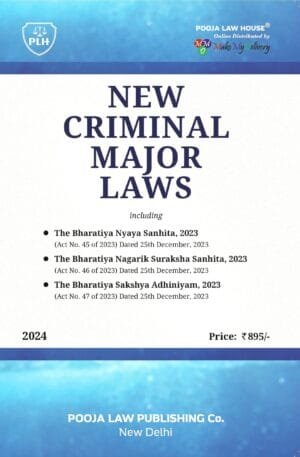 Pooja Law House New Criminal Major Laws 2023 Edition 2024