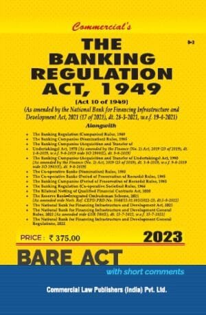 Commercial Banking Regulation Act,1949 with Allied Acts and Rules Bare Act Edition 2023