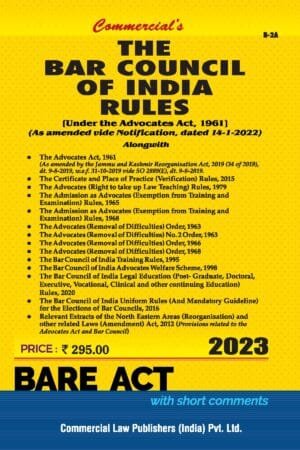Commercial Bar Council of India Rules, 1975 under the Advocates Act, 1961 Bare Act Edition 2023