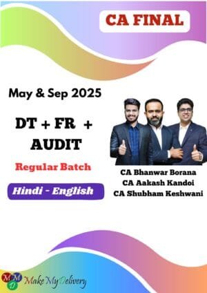 CA Final DT FR and Audit Regular May 2025 Exam