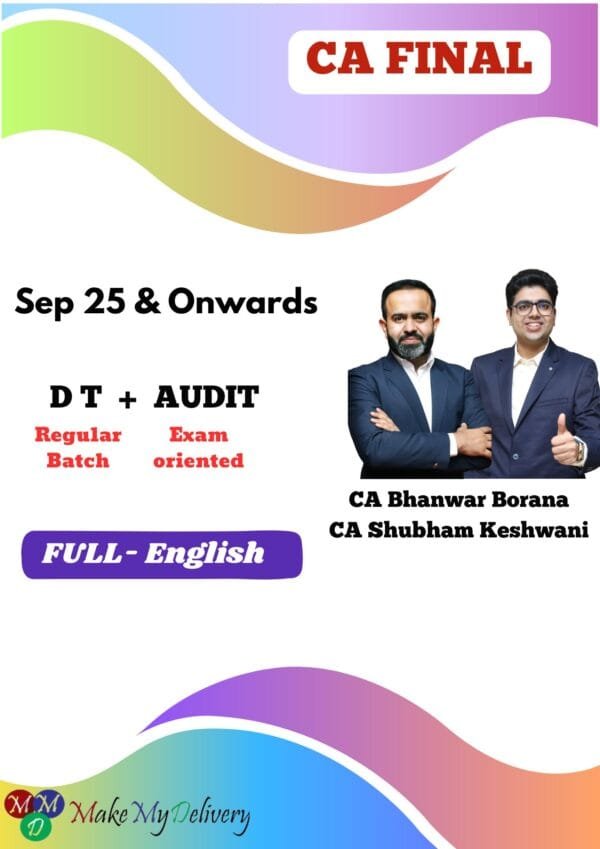 CA Final DT & Audit Shubham Keswani Sep 25 Exam