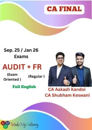 CA Final FR and Audit By CA Aakash Kandoi & Shubham Keswani