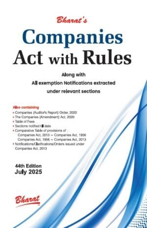 Bharat Companies Act 2013 with Rules Edition 2025