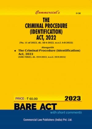Commercial Criminal Procedure Identification Act, 2022 with Rules Bare Act Edition 2023