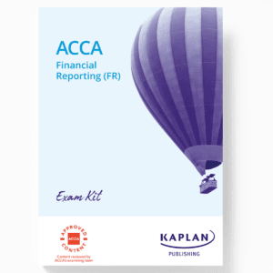 ACCA Skill Level Financial Reporting (FR) Exam Kit (E Books) By Kaplan Publisher