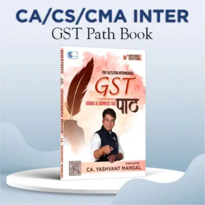 CA Inter GST Path CA Yashvant Mangal Sep 25 / Jan 26 Exam