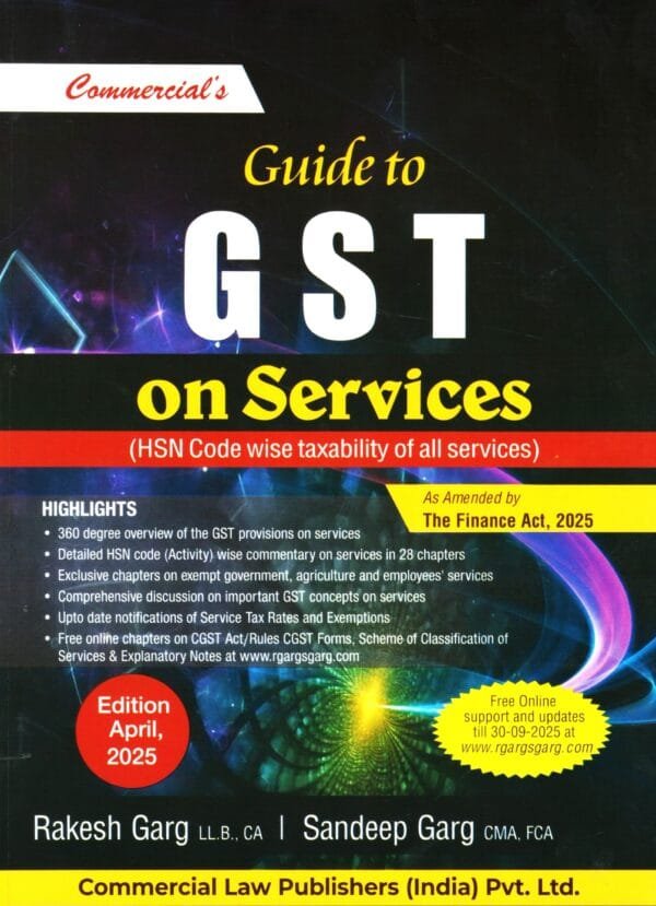 Commercial Guide to GST on Services By Rakesh Garg