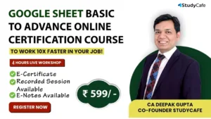 Google Sheet Basic to Advance Online Certification Course Deepak Gupta