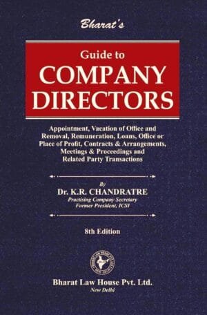 Bharat Guide to Company Directors By Dr. K R Chandratre 8th Edition 2025