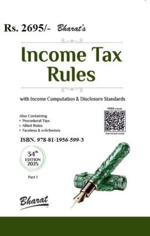 Bharat Income Tax Rules Edition March 2025