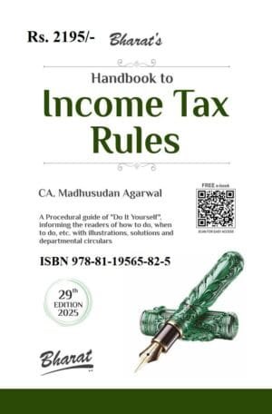Bharat Handbook to Income Tax Rules By Madhusudan Agarwal