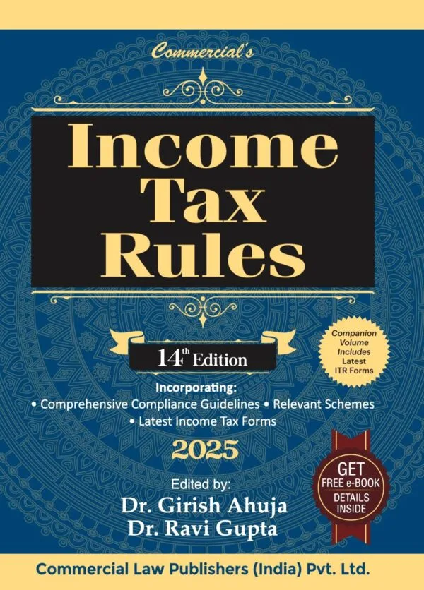 Commercial Income Tax Rules Dr Girish Ahuja Dr Ravi Gupta
