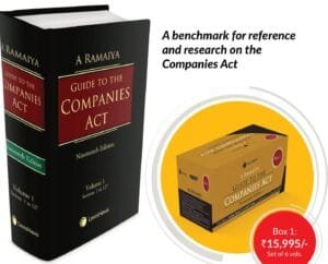 LexisNexis A Ramaiya Guide to the Companies Act (Set of 6 Volumes) By A Ramaiya Edition November 2020