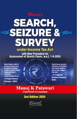Bharat Search & Seizure By CA Manoj K Patawari Edition 2024